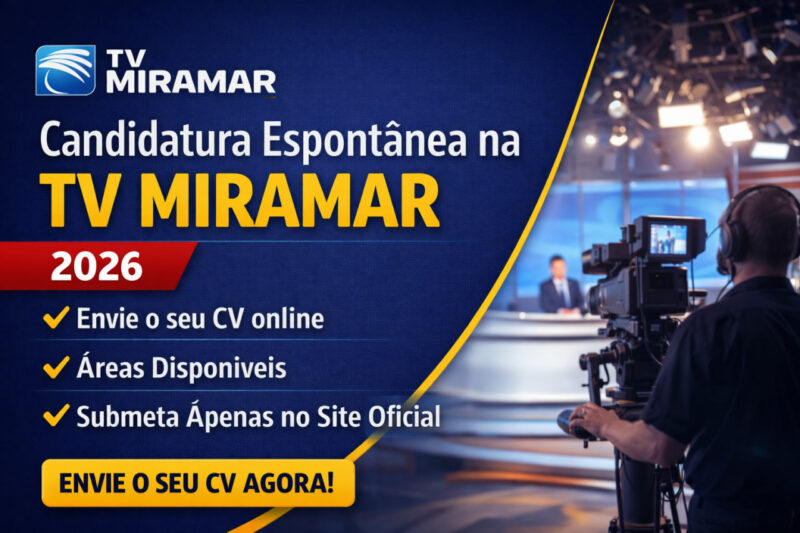 Candidatura espontânea na TV Miramar: Guia Completo 2026